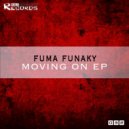Fuma Funaky - Fake Love (Original Mix)