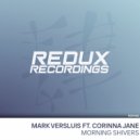 Mark Versluis feat. Corinna Jane - Morning Shivers