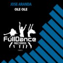 Jose Aranda - Ole Ole (Extended Mix)