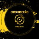 Ciro Briceno - World Behind (Original Mix)