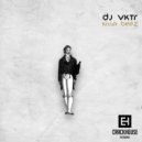 DJ VKTR - Without You (Original Mix)