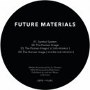 Future Materials - The Human Image (Original Mix)