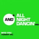 Tommy Mc - Into You (Club Mix)