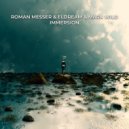 Roman Messer & Eldream & Mark Wild - Immersion (Original Mix)