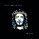 Dr. House - Jesus Need A Drug
