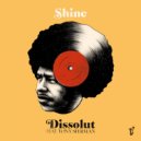 Dissolut, Tony Sherman - Shine (Extended Mix)