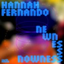 Hannah Fernando - Newness Nowness (Extended Mix)