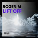 Roger-M - Lift Off (Dub Mix)