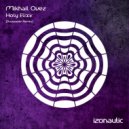 Mikhail Ovez - Holy Elixir (Drosoxide Remix)