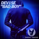 DeV1Se - Bad Boy (Original Mix)
