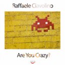 Raffaele Ciavolino - Are You Crazy (Jo Paciello Remix)