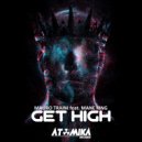 Mauro Traini Feat. Mane King - Get High (Instrumental Mix)