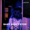Asterio, Locode - Baby Don\'t Stop (Original Mix)