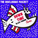 The Disclosure Project - Down Time