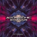 Aeon Sonic - Better Future (Original Mix)