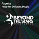 Angelus - Noise for Different People (Extended Mix)