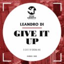 Leandro Di - Give It Up (Original Mix)