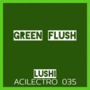 Lushi - Deep GFlush