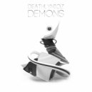 Deathlynioz - Demons (Original Mix)