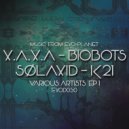 X.A.X.A - Open Your Mind