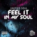 Unified Soul - Feel It In My Soul (Tim Rella\'s Rub)