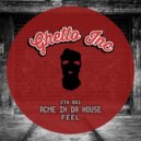 ACME In Da House - Feel (Original Mix)