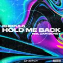 Rhepuls feat. Zam Boney - Hold Me Back (Xerowan Remix)