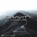 Gravity - Way Of Life (Original Mix)