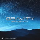 Gravity - Space Man (Original Mix)