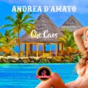 andrea d\'amato - Che Caos (Original mix)