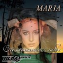 MARIA - Всё начинается с любви (Alika Vladimirskaya Remix)