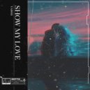 Yaboii - Show My Love