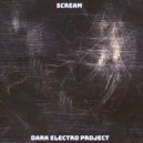 Dark Electro Project - Scream (Original Mix)
