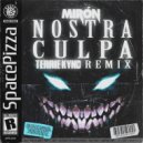 Mirón - Nostra Culpa (Terrie Kynd Remix)