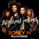 Boney M. - Bahama Mama (Fillchi Remix)