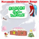 NAVAMOJIS - Ho! ho! Ho! Hozho KeshMish (Original Mix)