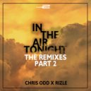 Chris Odd & Rizle - In The Air Tonight (Zaydro Remix)