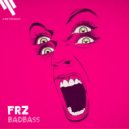 FRZ - BadBass (Original Mix)