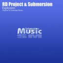 RD Project & Submersion - Explosion (Extended Mix)