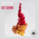 Isotek - Get Down (Original mix)