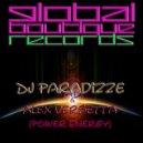 DJ Paradizze & Alex Versetta - Power Energy ()