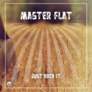 Master Flat - Just Rock It (Original mix)