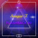 Semper T. - Flashback 99