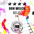 Don Welch - Beijo 2.0 (Famous Rebel Extended Mix)