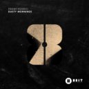 Franky Rizardo - Gritty Fuze