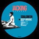 Deep Groove - Soulgreen (Original Mix)