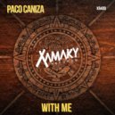 Paco Caniza - With Me (Original Mix)