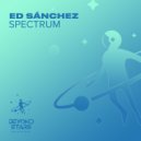 Ed Sánchez - Spectrum