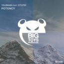 Yojiman feat. Ototo - Potency (Original Mix)