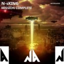 N-sKing - Mission Complete (Original Mix)